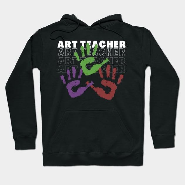 We all love Art Teacher Hoodie by Stylza